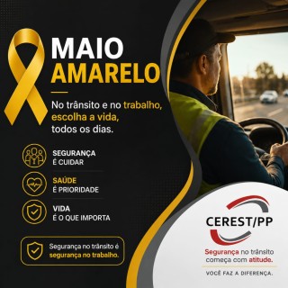 Maio Amarelo 2026 - Segurança no Trânsito Também é Segurança do Trabalho